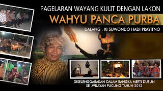 WAHYU PANCA PURBA KI SUWONDO HADI PRAYITNO