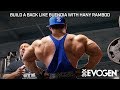 Build an FST-7 Back Like Buendia with Coach Hany Rambod at Bev's