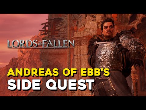 Lords of the Fallen (2023) All Side Quests Walkthrough