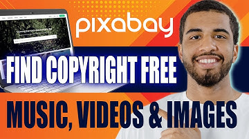 How to Use Pixabay to Find Copyright Free Music, Videos and Images (2025)