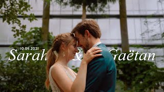 Wedding Video Sarah & Gaëtan (Sony A7III + Sigma 24-70  F2.8)