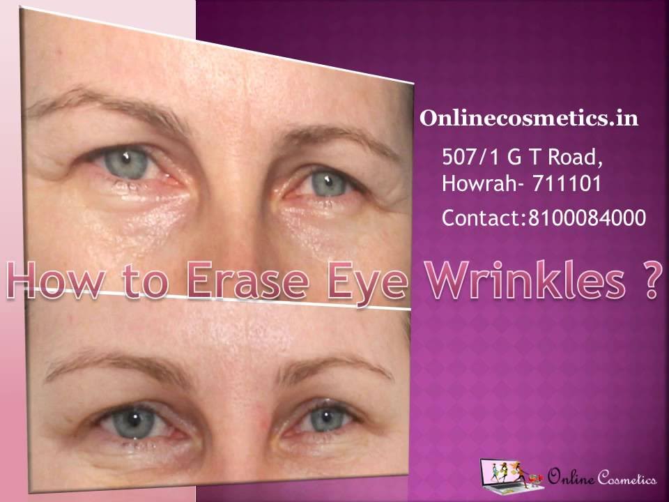 How to Erase Eye Wrinkles - online cosmetics