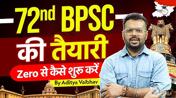 72nd BPSC Preparation Guide: Complete Beginner’s Roadmap Zero से Success तक | BY Aditya Sir |StudyIQ
