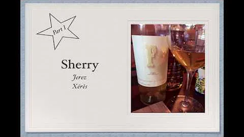 Winecast: Sherry, Part I
