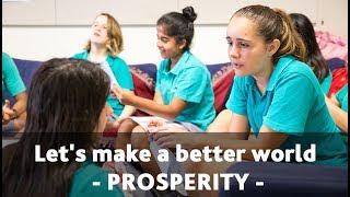 Let's make a better world  - PROSPERITY