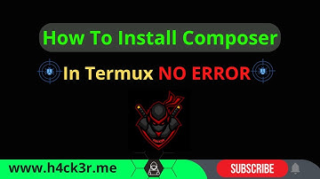 How To Install Composer In Termux | No Error | By H4Ck3R