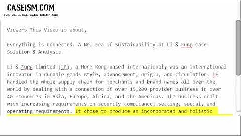 Everything is Connected: A New Era of Sustainability at Li & Fung Case Solution & Analysis
