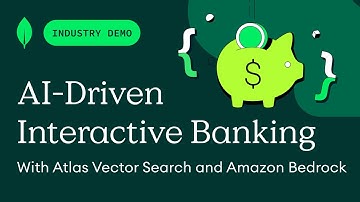 Better Digital Banking Experiences through AI-Driven Interactions with MongoDB and Amazon Bedrock