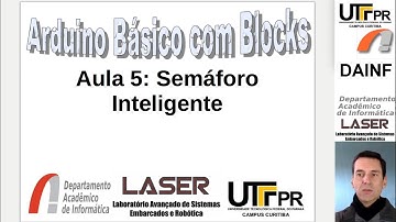 ABB-Aula 5-Semáforo Inteligente 1(Arduino Básico com Blocks)