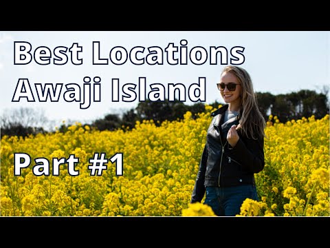 Best Places to Visit on Awaji Island Part #1 - Hyogo, Japan [Travel]