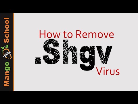 Shgv File Virus Ransomware [.shgv निष्कासन और डिक्रिप्ट] .shgv फ़ाइलें