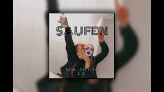 REVENENZ - SAUFEN / ft. Lena, Leticia