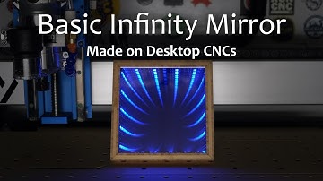 Designing and Machining a Basic Infinity Mirror