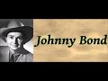 Red River Valley - Johnny Bond