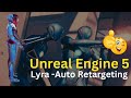 Unreal Engine 5.4 - Lyra (Auto Retargeting)