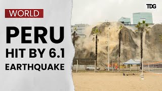 One Dead, 36 Injured As Powerful 6.1 Magnitude Earthquake Strikes Southern Peru