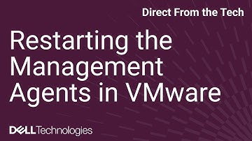 VxRail: Restarting the Management Agents in VMware ESXi