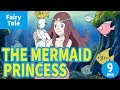 THE MERMAID PRINCESS (ENGLISH) Animation of World's Famous Stories