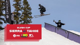 SEMIFINAL 1|| QUINN WOLFERMAN VS. HUNTER HESS || SLVSH CUP SIERRA AT TAHOE