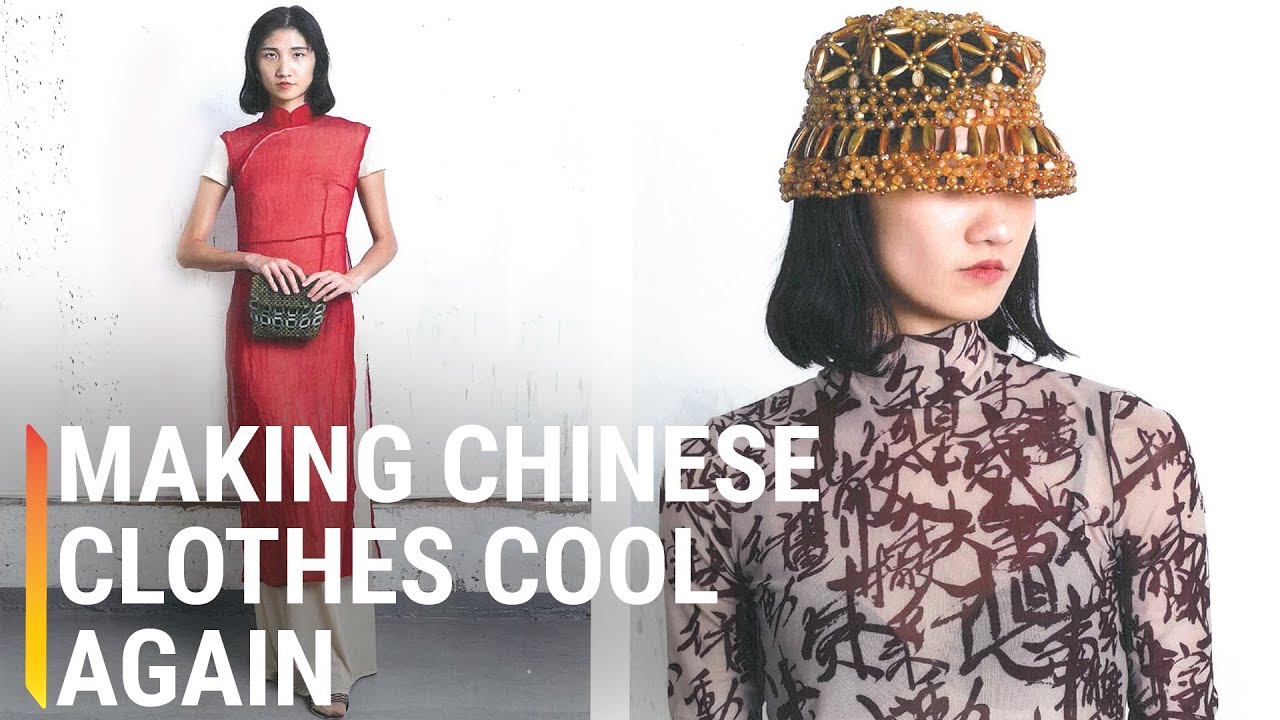 Can You Make Traditional Chinese Clothes Cool?