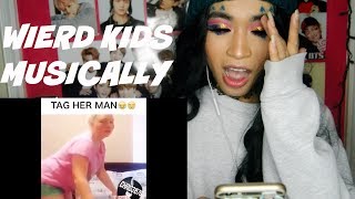 REACTING TO WEIRD KIDS MUSICAL.LY