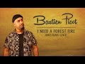 I need a forest fire reggae cover  james blake song by booboozzz all stars feat bastien picot