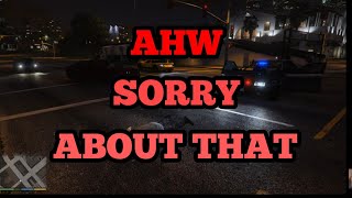Ahw, Sorry About That