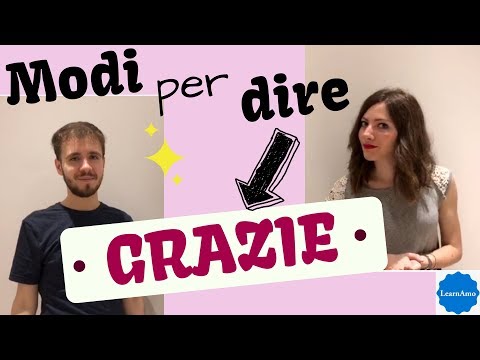 Video: 131 Modi Per Dire Grazie Che Renderanno Immediatamente La Giornata Di Qualcuno