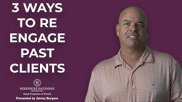 3 Ways to Re Engage Past Clients