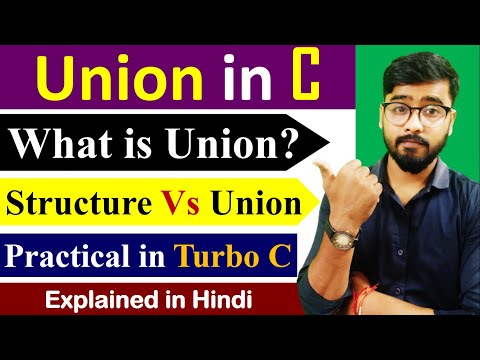 Union in C language | Structure Vs Union | C language by Rahul Chaudhary