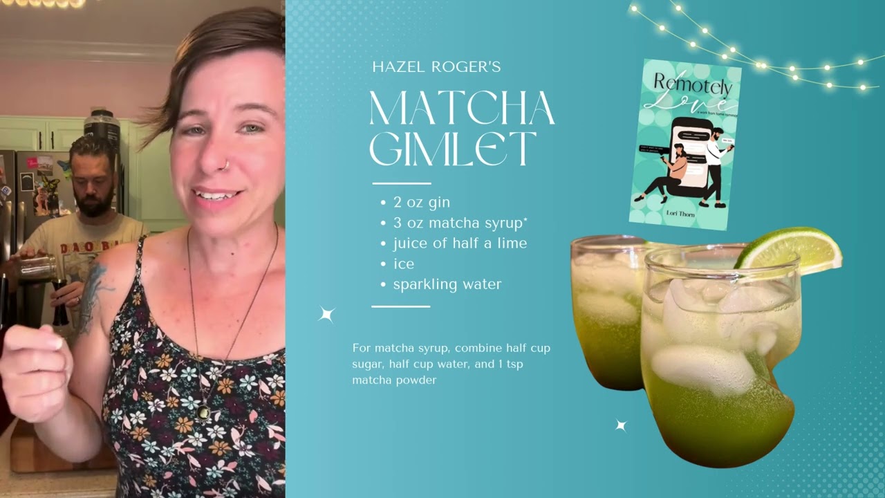 Hazel Rogers' Matcha Gimlet | Character Cocktails | Remotely Love