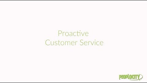 Proactive Customer Service