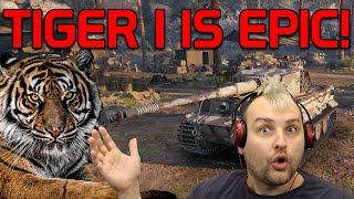 Tiger 1: This Tank is EPIC! | World of Tanks