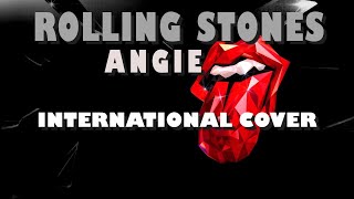 Rolling Stones - Angie (FULL BAND COLLABORATION)