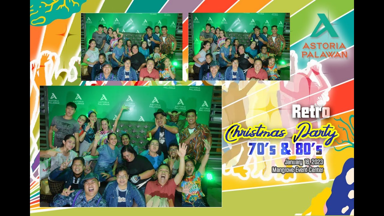 Astoria Palawan Christmas Party / Year-End Party 2022-23 Admin Group Retro 70's & 80's