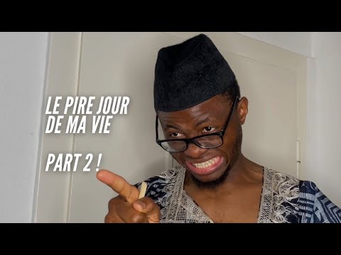 NGOKO LE PIRE JOUR DE MA VIE PART 2