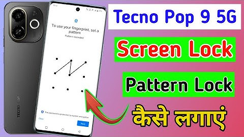 Tecno pop 9 5g me screen lock kaise lagaye / how to set scren lock in tecno pop 9 5g / Pattern lock