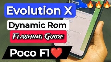 How To Install Evolution X Dynamic Partition Rom On Poco F1 | Poco F1 Custom Rom 2025