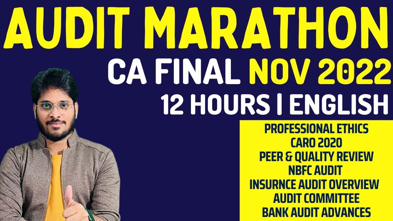 NOV 2022 CA FINAL AUDIT MARATHON | AUDIT REVISION | ADVANCED AUDITING ...