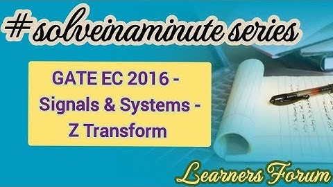 Z Transform | GATE Question (Solved) | #solveinaminute