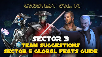 Hard Sector 3 Feats Guide | Conquest Vol. 14 SWGOH