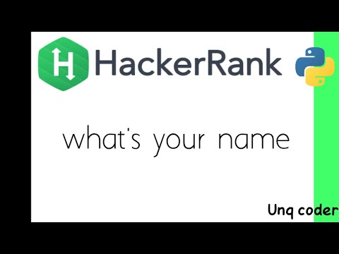 what's your Name | hacker rank | python | Unq coder