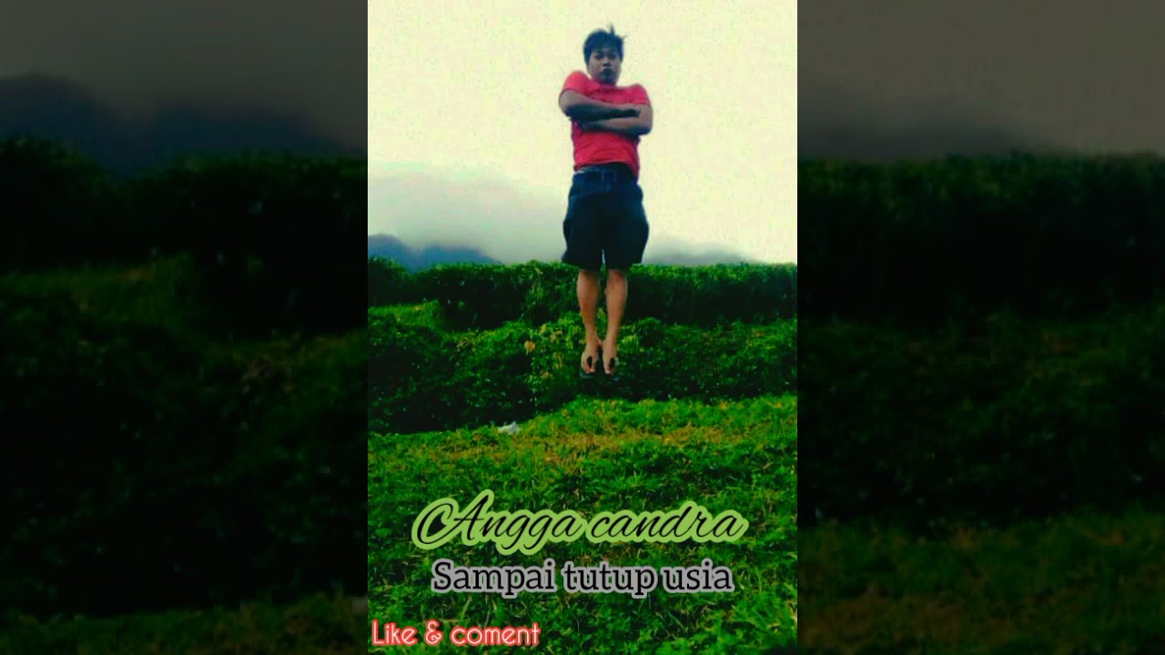Lirik lagu angga candra (sampai tutup usia) - YouTube