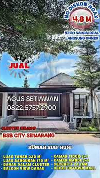 HILAGO HOME RESORT BSB SEMARANG BANYAK PILIHAN RUMAH MEWAH DI BSB SEMARANG 
