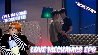 (THIS EP OMG!!) กลรักรุ่นพี่ (Love Mechanics) EP.8 - REACTION