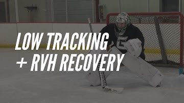 Low Tracking + RVH Recovery Drill for Goalies
