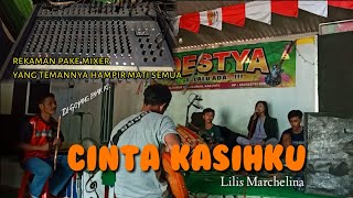Cinta Kasihku - Cover Lilis Marchelina