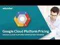 Google Cloud Platform Pricing | Google Cloud Platform Training - Cloud Architect | Edureka