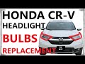 How To replace headlight BULBS on Honda CRV 2017 2018 2019 2016