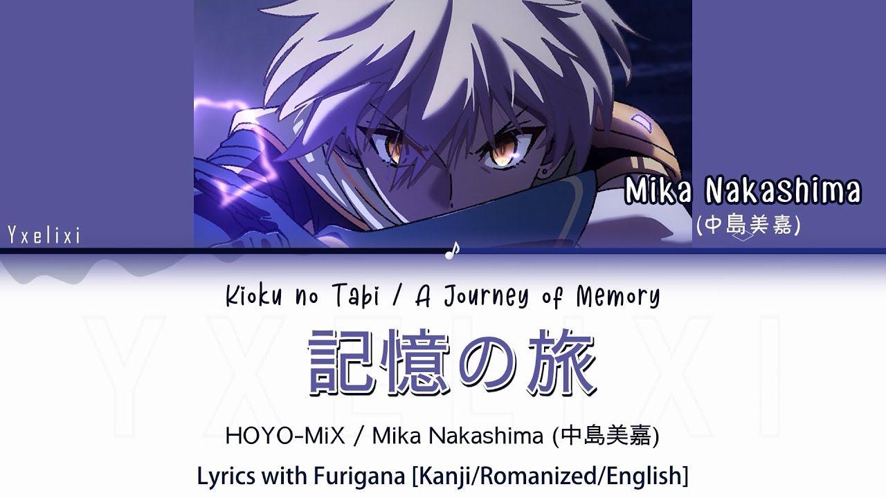 記憶の旅　英語版　foil Passing Memories (記憶の旅) - Mika Nakashima / HOYO-MiX | Official